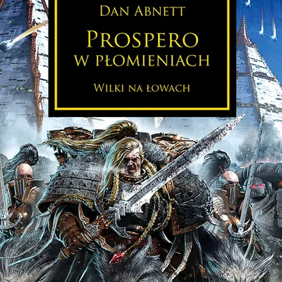 Herezja Horusa Tom XV Prospero w płomieniach