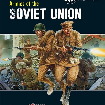 BOLT ACTION Armies of the Soviet Union