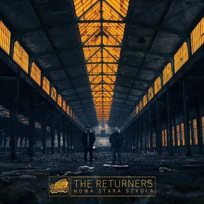 Płyta Cd The Returns - Nowa Stara Szkoła