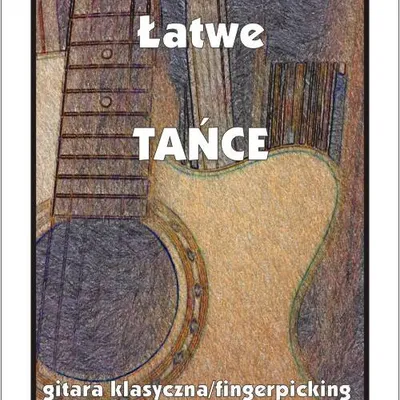 Łatwe tańce na gitarę