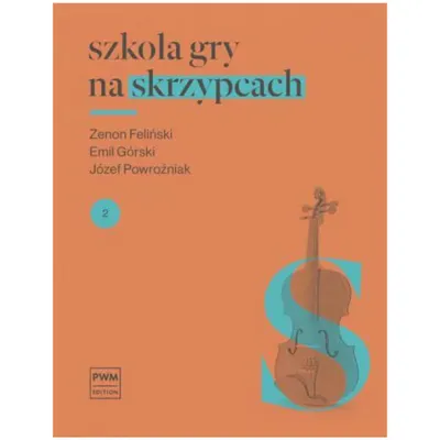 Szkoła gry na skrzypcach 2 - nuty na skrzypce