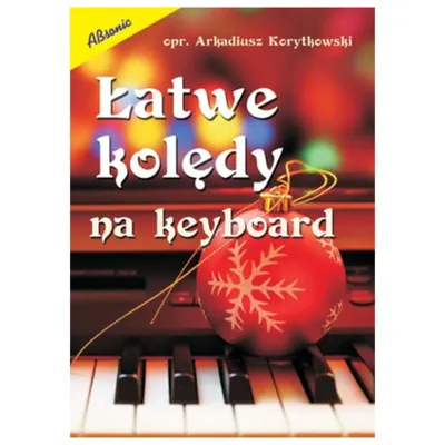 Łatwe kolędy na keyboard - nuty na keyboard