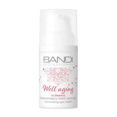 BANDI PROFESSIONAL WELL AGING ROZŚWIETLAJĄCY KREM POD OCZY 30ML