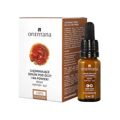 ORIENTANA UJĘDRNIAJĄCE SERUM POD OCZY I NA POWIEKI 15ML